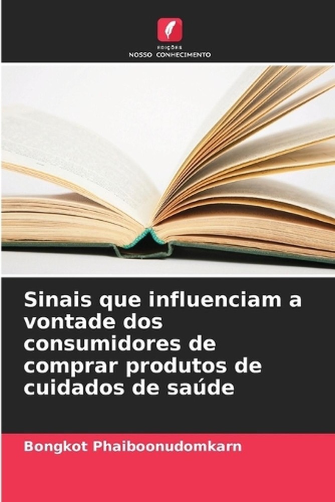 Sinais que influenciam a vontade dos consumidores de comprar produtos de cuidado