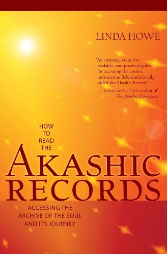 Linda Howe How to Read the Akashic Records (Paperback)Another great item from Rarewaves USA | Free delivery!