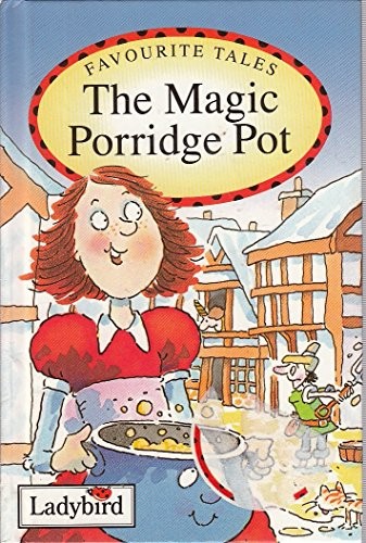 The Magic Porridge Pot: Based on a Traditional Folk Tale... by Ladybird HardbackFREE US DELIVERY | ISBN: 072141561X | Quality Books