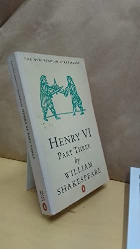 Henry Vi, Part 3: Pt. 3 (New Penguin Shakes... by Shakespeare, William PaperbackFREE US DELIVERY | ISBN: 0140707379 | Quality Books