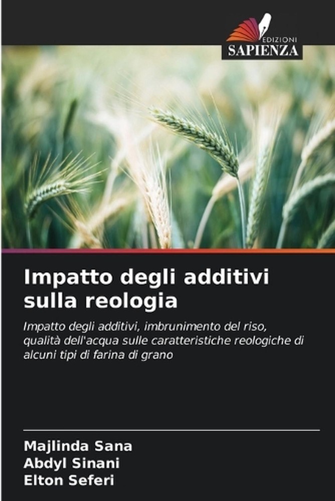 Impatto degli additivi sulla reologia by Majlinda Sana (Italian) Paperback Book
