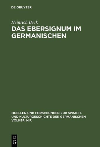 Heinrich Beck Das Ebersignum im Germanischen (Hardback)