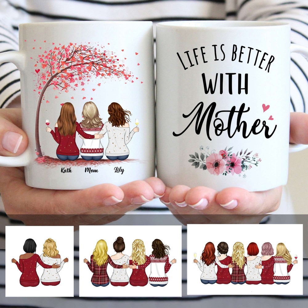 Personalized Life Is Better With Mother Mug Mother Day Mug Daughter And Mother