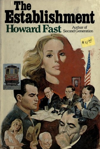 The Establishment by Fast, Howard, Good Book