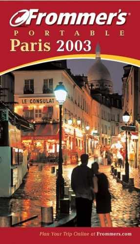 Frommer's Portable Paris - Paperback, by Darwin Porter; Danforth - Very Good