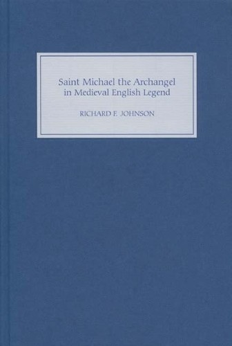 Richard F. Johns Saint Michael the Archangel in Medieval English Lege (Hardback)Another great item from Rarewaves USA | Free delivery!