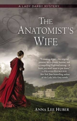 The Anatomist's Wife (A Lady Darby Mystery) - Paperback - ACCEPTABLE