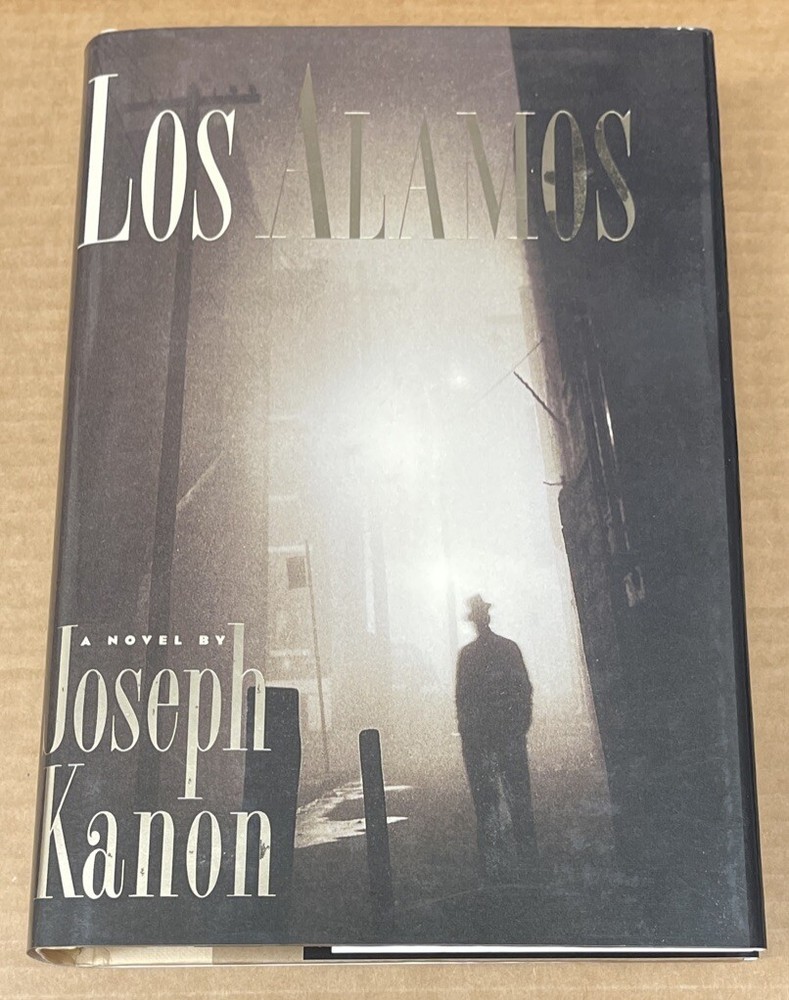 Los Alamos by Joseph Kanon (1997, Hardcover, VERY GOOD)