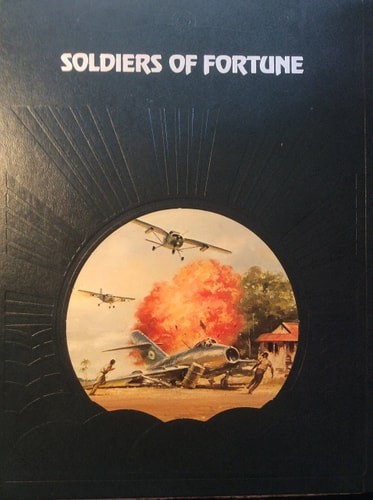 SOLDIERS OF FORTUNE by Seagrave, Sterling AND THE EDITORS OF TIME-LIFE BOOKS, Go