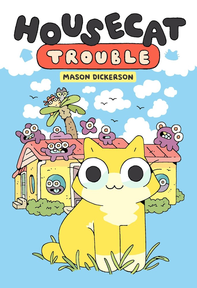 Housecat Trouble: (A Graphic Novel) Multicolor