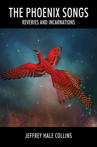 The Phoenix Songs: Reveries and Incarnations, Brand New, Free shipping in the US