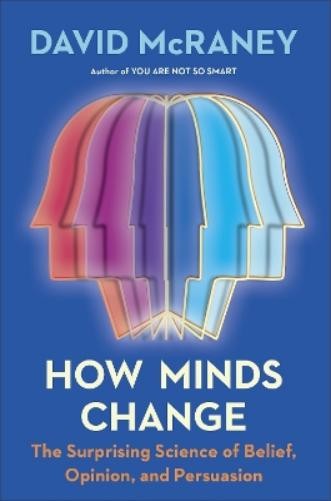 David McRaney How Minds Change (Hardback)Another great item from Rarewaves USA | Free delivery!