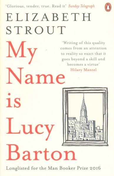 My Name Is Lucy Barton, Paperback by Strout, Elizabeth, Brand New, Free shipp...