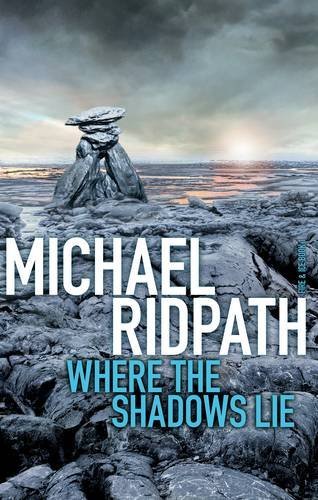 Where the Shadows Lie By Michael Ridpath. 9781848873971