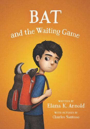 Bat and the Waiting Game (The Bat Series, 2) by Arnold, Elana K., Acceptable Boo