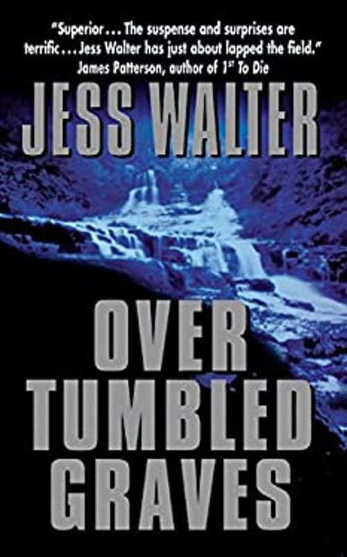 Over Tumbled Graves Mass Market Paperbound Jess WalterFree US Delivery | ISBN:006103200X