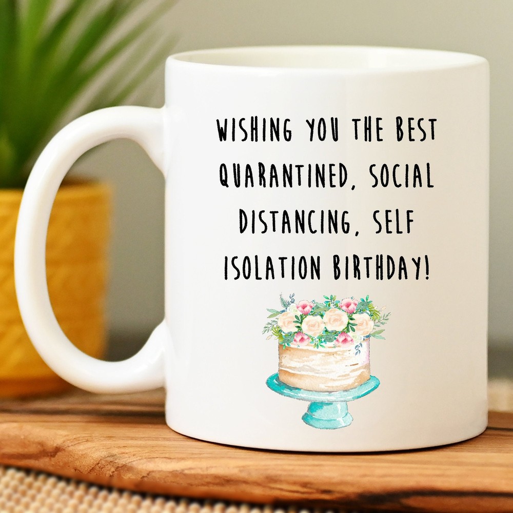 Funny Quarantine Birthday Gift Social Distancing Gag Present  