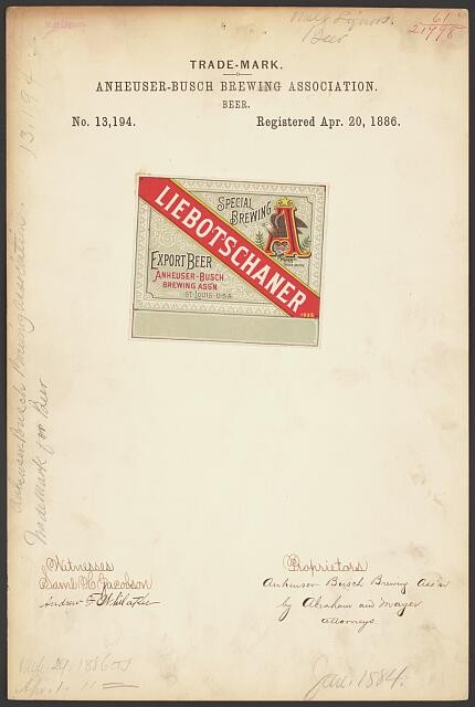 Photo:Anheuser-Busch Brewing Association for Liebotschaner brand Beer