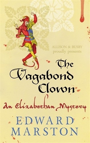 The Vagabond Clown: 13 (Nicholas Bra..., Edward Marston
