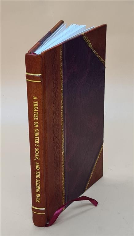 Vintage Leather-Bound Treatise on Gunter's Scale and Sliding Rule Guide