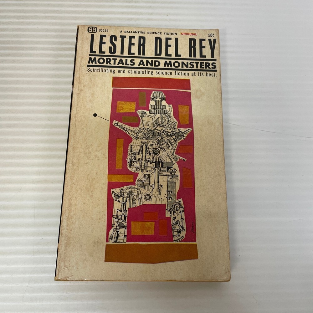 Mortals And Monsters Science Fiction Paperback Book by Lester Del Rey 1965