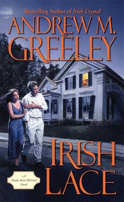 Irish Lace (Nuala Anne McGrail Nove..., Greeley, Andrew
