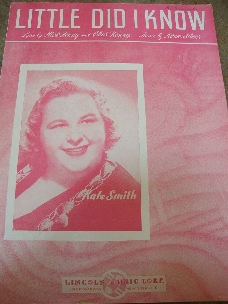 LITTLE DID I KNOW Vintage PIANO SHEET 1943 Piano Kate Smith