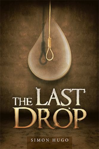Last Drop, Paperback by Hugo, Simon, Like New Used, Free shipping in the US