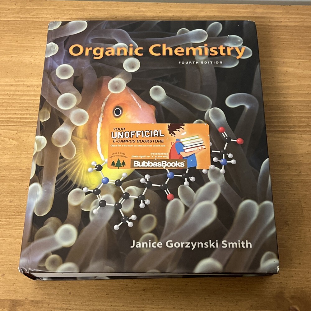 Organic Chemistry by Janice Gorzynski Smith (2014, Hardcover, 4e)