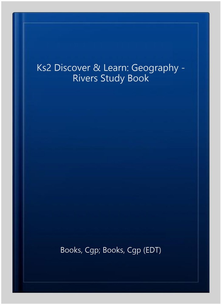 Ks2 Discover & Learn: Geography - Rivers Study Book, Paperback by Books, Cgp;...