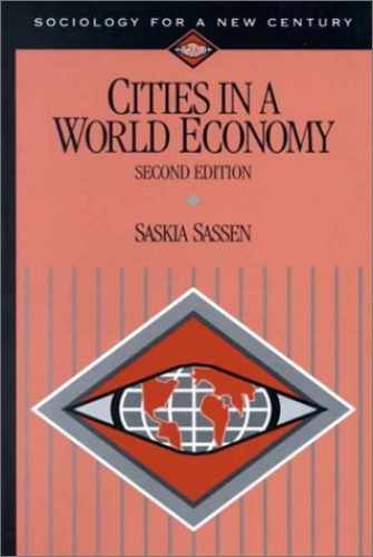 Cities in a World Economy (Sociology - Paperback, by Sassen Saskia - Very Good x