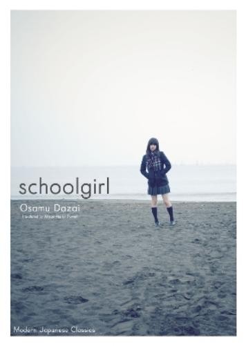 Osamu Dazai Schoolgirl (Paperback)Another great item from Rarewaves USA | Free delivery!