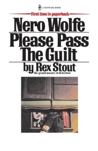 Rex Stout Please Pass the Guilt (Paperback) Nero WolfeAnother great item from Rarewaves USA | Free delivery!