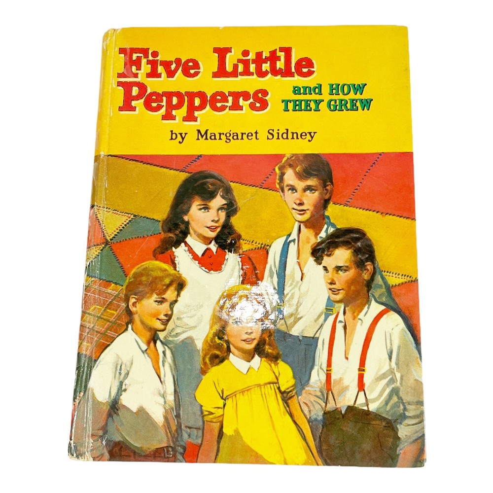 Five Little Peppers and How They Grew by Margaret Sidney (1955, Hardcover )