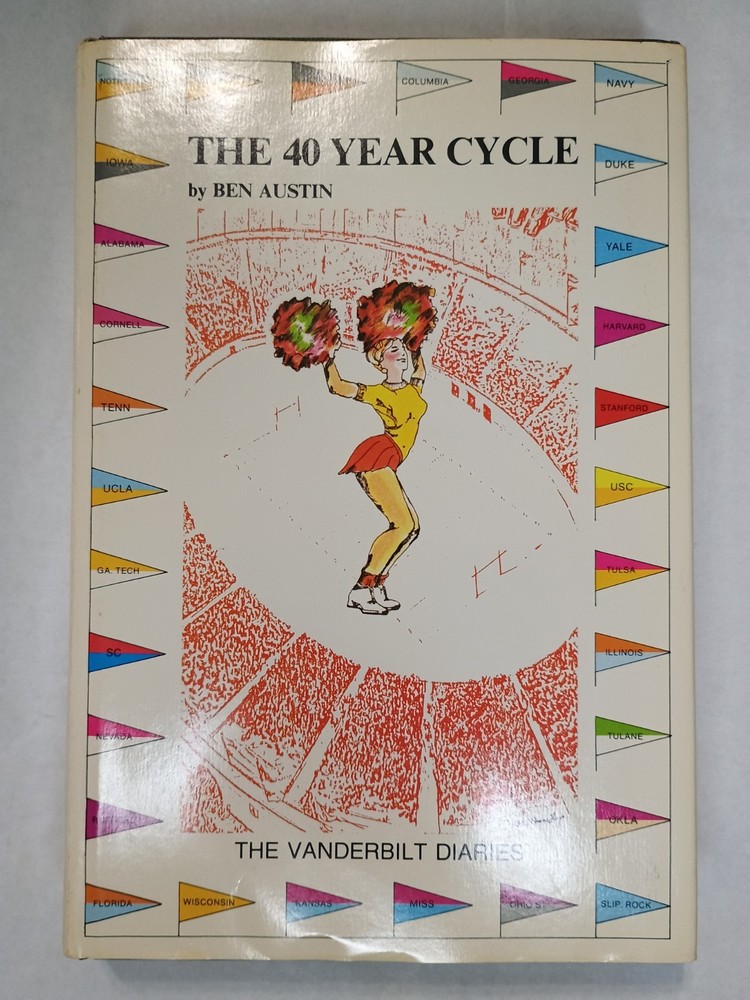 The 40 Year Cycle by Ben Austin (The Vanderbilt Diaries) 1980 Signed Copy HC