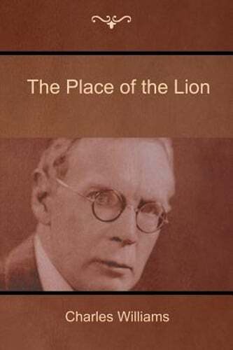 The Place of the Lion by Charles Williams: New