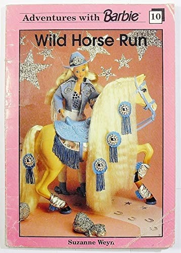 Adventures of Barbie: Wildhorse (Adventures With Barbie) by Weyn, Suzanne, Accep