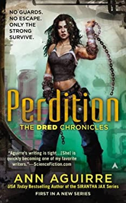 Perdition Mass Market Paperbound Ann AguirreFree US Delivery | ISBN:0425258114