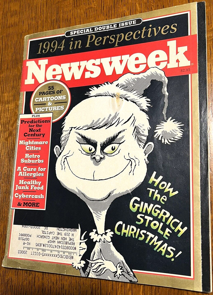 Newsweek 1994 in Perspectives-- How Gingrich Stole Christmas Gingrich Mail Label