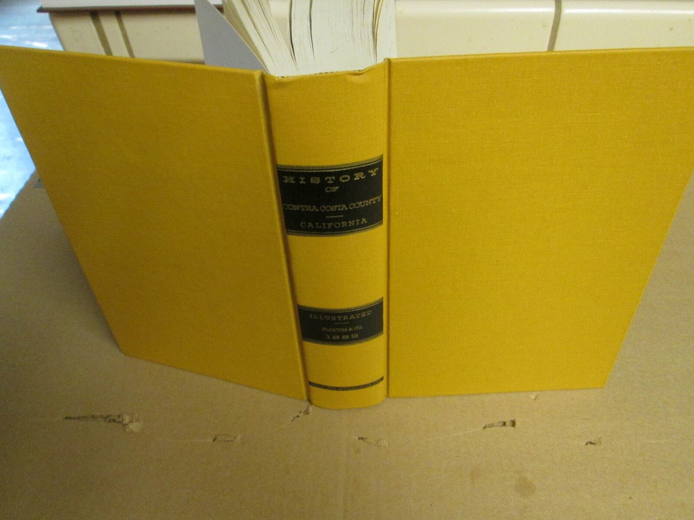History of Contra Costa County, California 1974 REPRINT