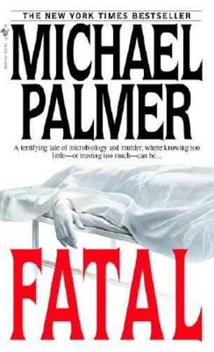 Fatal by Michael Palmer: Used