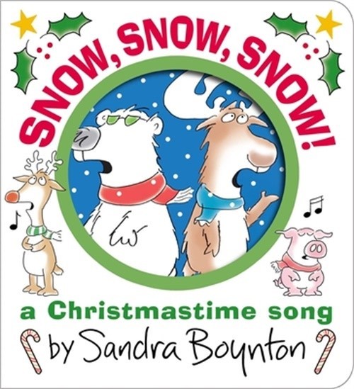 Snow, Snow, Snow!: A Christmastime Song (Board Book)