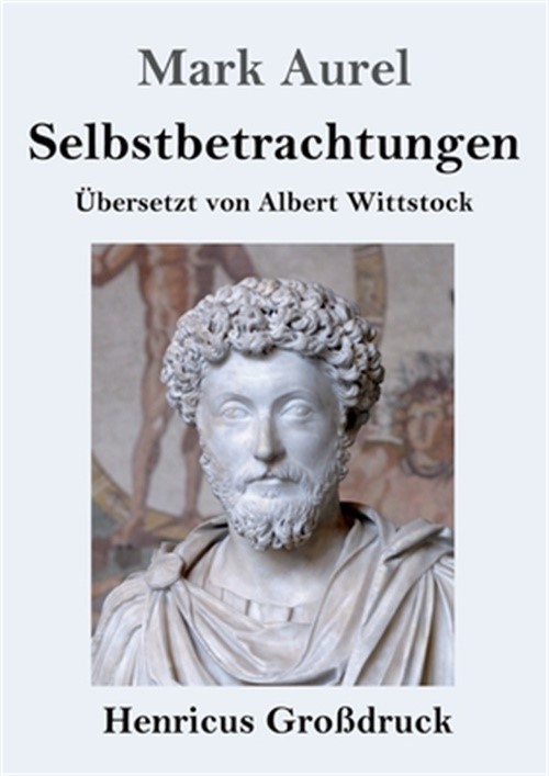 Selbstbetrachtungen (Gro�druck) (Paperback or Softback)