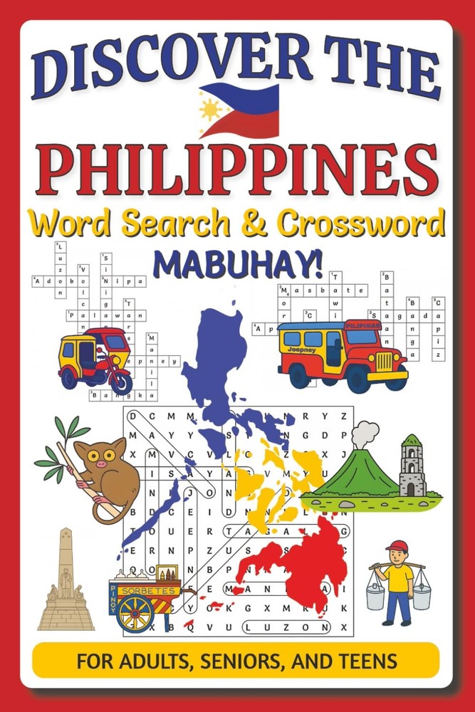 Discover the Philippines Word Search and Crossword Puzzle Book: 55+ Cultural Puz