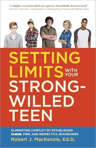 Setting Limits with Your Strong-Wil..., Robert J. MacKe