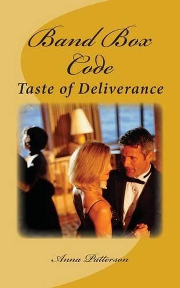Band Box Code: Taste of Deliverance by Anna Patterson (English) Paperback Book