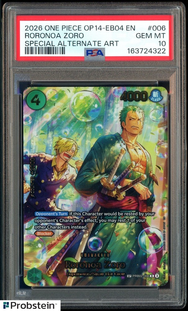 2026 One Piece OP14-EB04 En Special Alternate Art #006 Roronoa Zoro PSA 10PROBSTEIN is actively accepting consignments !!