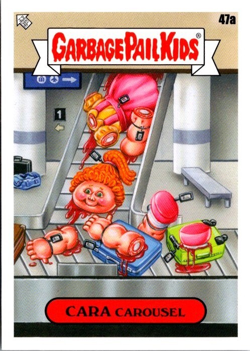 CARA CAROUSEL 47A - GARBAGE PAIL KIDS - GO ON VACATION