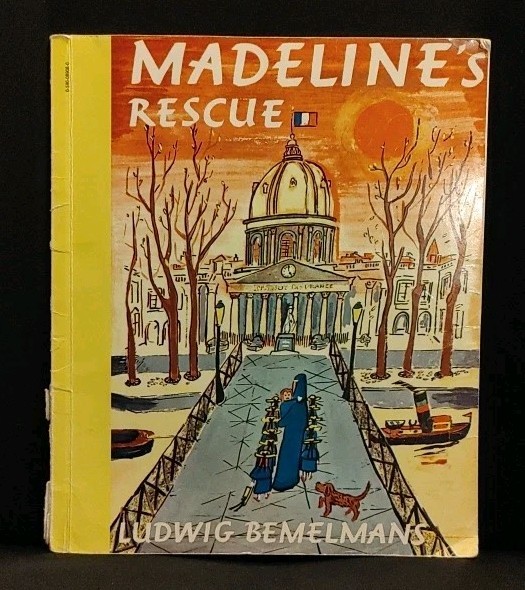 Madeline's Rescue by Ludwig Bemelmans