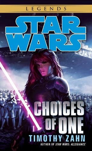 Timothy Zahn Choices of One: Star Wars Legends (Paperback) Star Wars - LegendsAnother great item from Rarewaves USA | Free delivery!